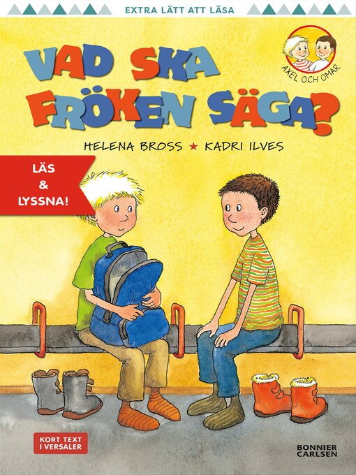 Titeldetaljer för Vad ska fröken säga? av Helena Bross - Tillgänglig